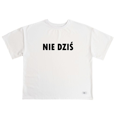 Koszulka damska Nie dziś biała przód