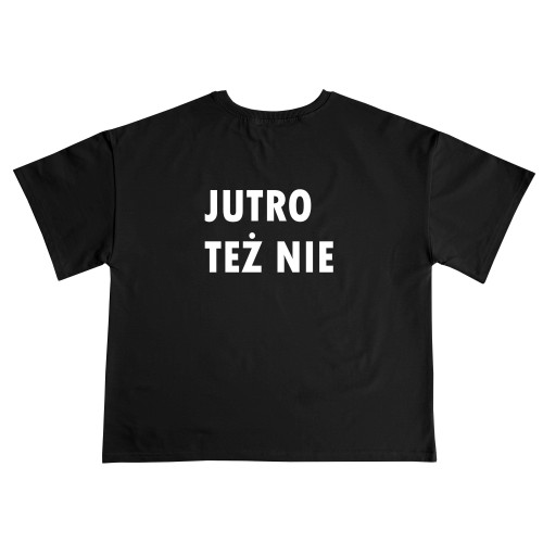 Koszulka damska Jutro też nie czarma tył Minimiki