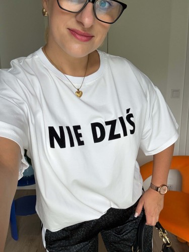 Koszulka damska Nie dziś, jutro też nie biała